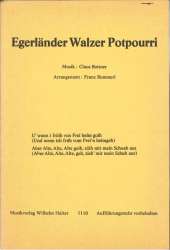 Egerländer Walzer Potpourri - Claus Bottner / Arr. Franz Bummerl