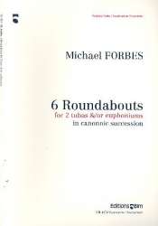 6 Roundabouts : for 2 tubas (euphoniums) - Mike Forbes