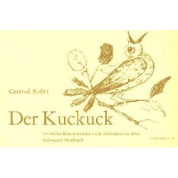 Der Kuckuck - 20 leichte Klavierstücke - Gertrud Keller