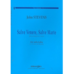 Salve venere salve marte : - John Stevens