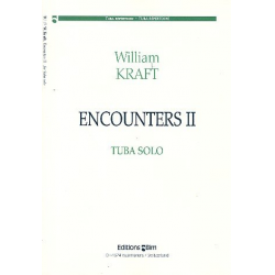 Encounters 2 for tuba solo - William Kraft