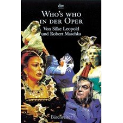 Who's Who in der Oper - Silke Leopold