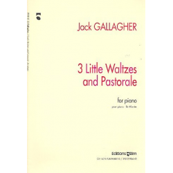3 little Waltzes and Pastorales : for piano - Jack Gallagher