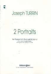 2 Portraits : für Flügelhorn (Trompete) - Joseph Turrin