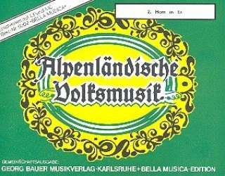 Alpenländische Volksmusik - 17 Horn 2 Eb - Herbert Ferstl