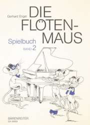 Die Flötenmaus : Spielbuch Band 2 - Gerhard Engel
