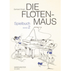 Die Flötenmaus : Spielbuch Band 2 -Gerhard Engel