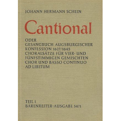 Cantional Teil 1 : für 4-5stimmigen - Johann Hermann Schein