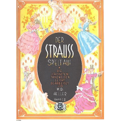 Der Strauss spielt auf Band 2 : - Johann Strauß / Strauss (Sohn)