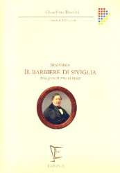 Sinfonia from Il barbiere di Siviglia : - Gioacchino Rossini