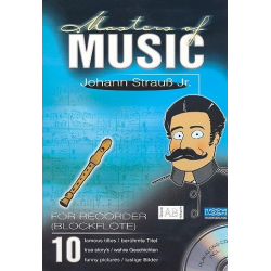 Masters of Music (+CD) : 10 berühmte Titel für Blockflöte - Johann Strauß / Strauss (Sohn) / Arr. Marty O'Brien
