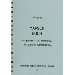 Marschbuch für Spielmannszüge und Fanfarenzüge im DTB - Schlagzeug -Anders Soldh