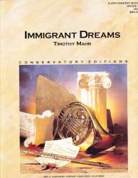 Immigrant Dreams - Timothy Mahr