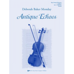 Antique Echoes - Deborah Baker Monday