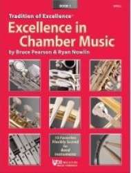 EXCELLENCE IN CHAMBER MUSIC - SCORE - Bruce Pearson / Arr. Ryan Nowlin