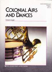 Colonial Airs and Dances - Robert E. Jager