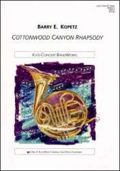 Cottonwood Canyon Rhapsody - Barry E. Kopetz