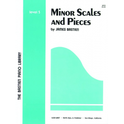 Minor Scales and Pieces -Jane and James Bastien