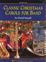 Classic Christmas Carols for Band - Trumpet -David Newell
