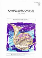 Carriage Town Overture -Robert Longfield