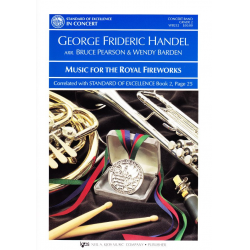 Music for the Royal Fireworks (Feuerwerksmusik) -Georg Friedrich Händel (George Frederic Handel) / Arr.Bruce Pearson & Wendy Barden