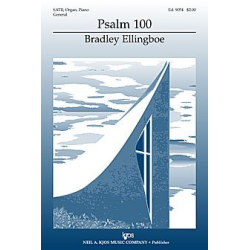 Psalm 100 - Bradley Ellingboe