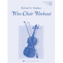 Wire Choir Workout - Richard Stephan