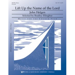 Lift up the Name of the Lord - John Helgen