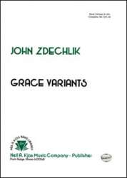 Grace Variants - Traditional / Arr. John Zdechlik