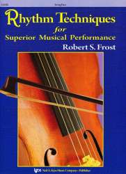 Rhythm Techniques for Superior Musical Performance - Kontrabass / String Bass -Robert S. Frost