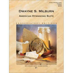 American Hymnsong Suite - Joe Utterback / Arr. Dwayne S. Milburn