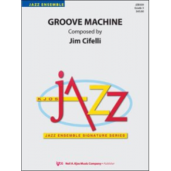 Groove Machine - Jim Cifelli