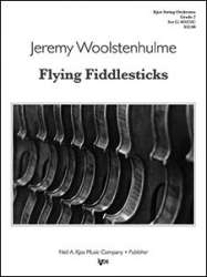 FLYING FIDDLESTICKS - Jeremy Woolstenhulme