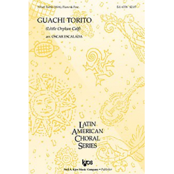 Guachi Torito - Little Orphan Calf -Traditional / Arr.Oscar Escalada