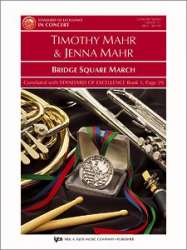 Bridge Square March (1½) - Timothy Mahr