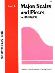 Major Scales and Pieces -Jane and James Bastien