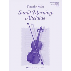 Sunlit Morning Alleluias - Timothy Mahr