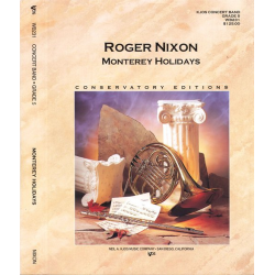 Monterey Holidays -Roger Nixon