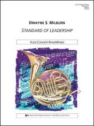 Standard of Leadership March - Dwayne S. Milburn