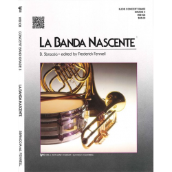 La Banda Nascente - Berado Sbraccia / Arr. Frederick Fennell