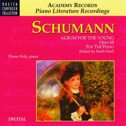 CD: Schumann: Album für die Jugend, Opus 68 -Keith Snell
