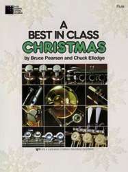 Best In Class Christmas - Flöte -Bruce Pearson / Arr.Chuck Elledge
