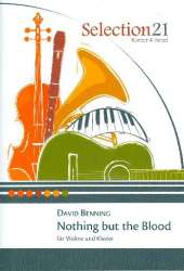Nothing but the Blood : - David Benning
