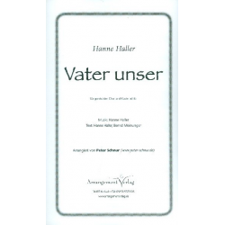 Vater unser für gem Chor a cappella (Klavier ad lib) Chorpartitur - Hanne Haller