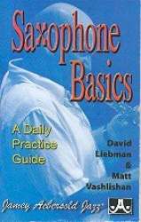 Saxophone Basics - a daily Practice Guide - David Liebman