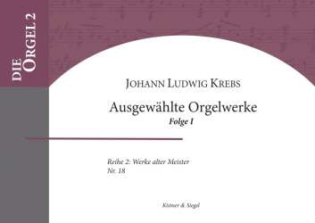 Ausgewählte Orgelwerke Band 1 - Johann Ludwig Krebs / Arr. Karl Tittel