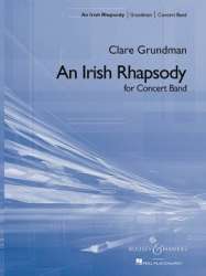 An Irish Rhapsody - Traditional Irish / Arr. Clare Grundman