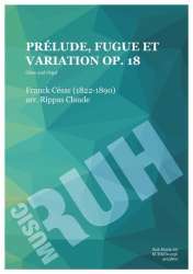 Prélude, Fugue et Variation op. 18 - César Franck / Arr. Claude Rippas