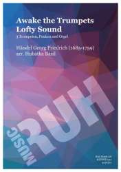 Awake the Trumpets Lofty Sound -Georg Friedrich Händel (George Frederic Handel) / Arr.Basil Hubatka