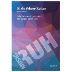 Ei du feiner Reiter, Thema und sieben Variationen - Samuel Scheidt / Arr. Susy Rippas-Lüthy